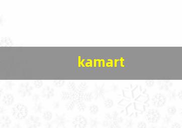 kamart